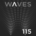 WΛVES #115 - LIVE WAVES & SOFT RIOT by BLACKMARQUIS - 23/10/16