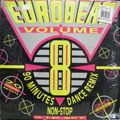 EUROBEAT - Volume 8 (90 Minute Non-Stop Dance Remix) (2LP Set) 1990 Various Artists 80s