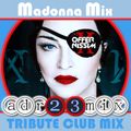 MADONNA MIX (adr23mix) OFFER NISSIM Vs MADAME X Tribute Club Mix
