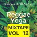 Reggae Yoga Mix Vol 12