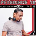 Petrichor 19 - Guest mix by Shiyam