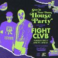 FIGHT CLVB @ Dim Mak Stay In Your Damn House Party, United States 2020-12-08
