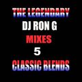 DJ Ron G - Mixes # 5 ( Classic Mixtape From The Youngest In Charge )