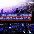 Toto Cutugno - Greatest Hits Dj Club Remix 2018