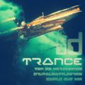 trance top 20 ver.14.0x1.65 [brutalbattledroid simple cut mix]