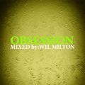 Obsession-Mixed by Wil Milton