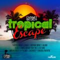 Dj P-Ranks - Tropical Escape Riddim Mix