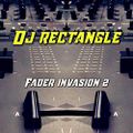 DJ Rectangle-Fader Invasion 2 [Full Mixtape Link In Description]