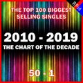 TOP 100 SINGLES 2010-2019 : 50-1