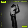 Domino #3: Ela Minus