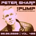 Peter Sharp - The PUMP 2020.06.06 - HOUSE SESSION
