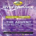 The Advent - Live @ Hyperspace, Budapest (Hungary) 2002-02-16