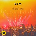 EDM - High Energy Mix