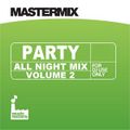 Mastermix - Party All Night Mix Vol 2 (Section Grandmaster)
