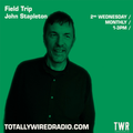 Field Trip - John Stapleton ~ 12.04.23