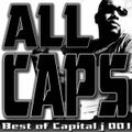 Capital J - ALL CAPS (Best Of Capital J Mix)