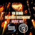 VIK BENNO Delicious Disco House Music Mix 23/06/23
