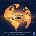 The Heart Of Reggae Riddim (nuh rush records 2019) Mixed By SELEKTA MELLOJAH FANATIC OF RIDDIM