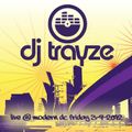 LIVE from Club Modern-  DC - 3-9-2012 - DJ Trayze