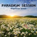 PARADIGM SESSION - Magnificent Instant -