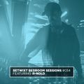 R-Nold - BETWIXT Bedroom Sessions #034
