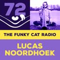 The Funky Cat radio #72 - Lucas Noordhoek guestmix (June 2022)