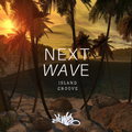DJ Wiz - Next Wave "Island Groove" (2019)