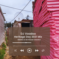 @IAmDJVoodoo - Heritage Day 2021 Mix (Kwaito & SA House Classics) (2021-09-23)