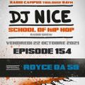 School of Hip Hop  Radio Show special ROYCE DA 59 - 22/10/2021 - Dj NICE