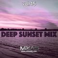 Dj Mikas - Deep Sunset 15