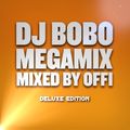 Dj Bobo - Megamix ( deluxe edition )  mixed by Offi