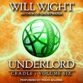 Underlord By: Will Wight Book 6