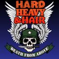 240 – Death From Above – The Hard, Heavy & Hair Show with Pariah Burke