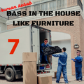 BASS IN THE HOUSE LIKE FURNITURE 7