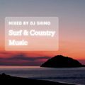 SURF & COUNTRY MUSIC 2021 ~ SUNSET ,DRIVE ,COMFORTABLE ,CHILL OUT ~