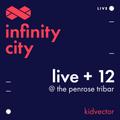 Infinity City Live + 12 - KidVector