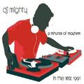 DJ Mighty -  In The Mix 1991 - Nine Minutes of Mayhem