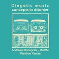 SOLOMOU 54 - Diegetic music concepts in disorder (live recording)