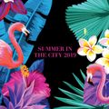 Summer In The City Playlist 2019