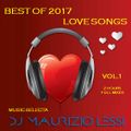 BEST OF 2017 LOVE SONGS - LE PIU' BELLE CANZONI D'AMORE DEL 2017  