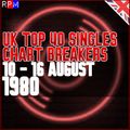 UK TOP 40 : 10 - 16 AUGUST 1980 - THE CHART BREAKERS