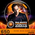 Paul van Dyk's VONYC Sessions 650 - SHINE Ibiza Guest Mix from Jardin