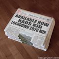 Kaos Kid Lockdown 2020 Mix