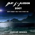 Funky GE Beat X Plosion 2007 Januar MiniMix
