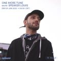 One More Tune#125 - Speaker Louis - Rinse France (09.01.22)