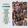 #AfroWave2 (2020 Afrobeats & Afropop)