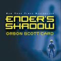 Ender's Shadow By: Orson Scott Card Book 1
