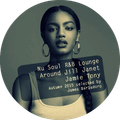 Nu Soul R&B Lounge | Around: Jill Janet Jamie Tony | Autumn 2015