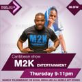 M2K Radio Show 2 #throw back thursdays