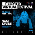Defected Virtual Festival 3.0 - Sam Divine